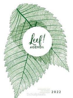 LEEF! AGENDA 2022 KLEIN - HEIJNINGEN, ANNEMARIE VAN - 9789043536219