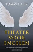 THEATER VOOR ENGELEN - HALIK, TOMAS - 9789043536431