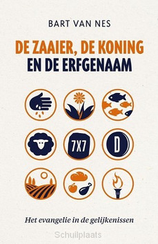 DE ZAAIER, DE KONING EN DE ERFGENAAM - NES, BART VAN - 9789043536509