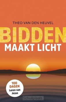 BIDDEN MAAKT LICHT - HEUVEL, THEO VAN DEN - 9789043536578