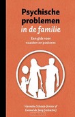 PSYCHISCHE PROBLEMEN IN DE FAMILIE - SCHAAP-JONKER, HANNEKE; JONG, EWOUD DE; - 9789043537834