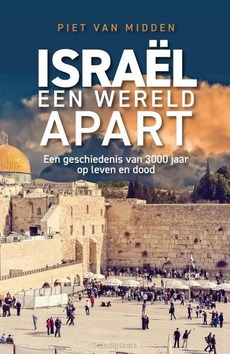 ISRAËL, EEN WERELD APART - MIDDEN, PIET VAN - 9789043538923