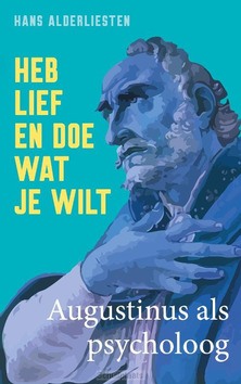 HEB LIEF EN DOE WAT JE WILT - ALDERLIESTEN, HANS - 9789043539067