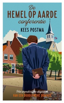 DE HEMEL OP AARDE CONFERENTIE - POSTMA, KEES - 9789043539579