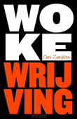 WOKE WRIJVING - ZWEISTRA, CEES - 9789043539913
