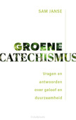 GROENE CATECHISMUS - JANSE, SAM - 9789043540643