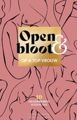 OPEN & BLOOT - OP EN TOP VROUW - 9789043540780