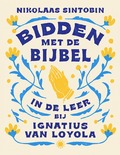 BIDDEN MET DE BIJBEL - SINTOBIN, NIKOLAAS - 9789043540957