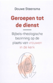GEROEPEN TOT DE DIENST