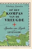OP HET KOMPAS VAN DE VREUGDE - SINTOBIN, NIKOLAAS - 9789043541787