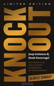 KNOCK OUT - GOTTMERS, JOOP, STOORVOGEL, HENK - 9789043541879