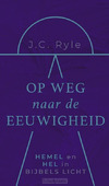 OP WEG NAAR DE EEUWIGHEID