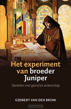 HET EXPERIMENT VAN BROEDER JUNIPER - VAN DEN BRINK, GIJSBERT - 9789043542456