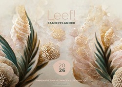 LEEF! FAMILIEPLANNER 2026 - HEIJNINGEN, ANNEMARIE VAN - 9789043542562
