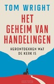 HET GEHEIM VAN HANDELINGEN - WRIGHT, TOM - 9789043542982