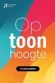 OP TOONHOOGTE (2025) MUZIEKBOEK - HGJB - 9789043543255