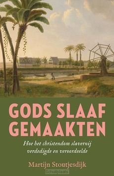 GODS SLAAFGEMAAKTEN - STOUTJESDIJK, MARTIJN - 9789043543859