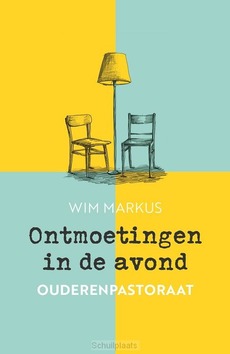 ONTMOETINGEN IN DE AVOND - MARKUS, WIM - 9789043544351