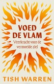 VOED DE VLAM - WARREN, TISH HARRISON - 9789043544771
