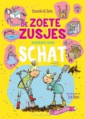 DE ZOETE ZUSJES ZOEKEN EEN SCHAT - ZOETE, HANNEKE DE - 9789043922173