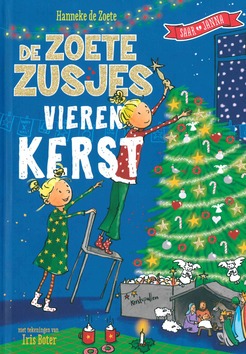 DE ZOETE ZUSJES VIEREN KERST - ZOETE, HANNEKE DE - 9789043923088