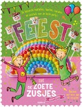 FEEST MET DE ZOETE ZUSJES BAKBOEK MET ME - ZOETE, HANNEKE DE - 9789043928311