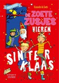 DE ZOETE ZUSJES VIEREN SINTERKLAAS & KER - ZOETE, HANNEKE DE - 9789043928885