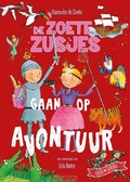 DE ZOETE ZUSJES GAAN OP AVONTUUR - DE ZOETE, HANNEKE - 9789043938747