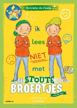IK LEES MET DE STOUTE BROERTJES - ZOETE, HANNEKE DE - 9789043940702