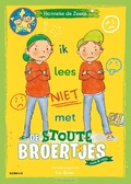 IK LEES MET DE STOUTE BROERTJES - ZOETE, HANNEKE DE - 9789043940702
