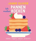 WE MAKEN PANNENKOEKEN - OLIVER, JAMIE - 9789043941785