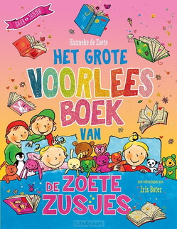 HET GROTE VOORLEESBOEK VAN DE ZOETE ZUSJ - ZOETE, HANNEKE DE - 9789043946025