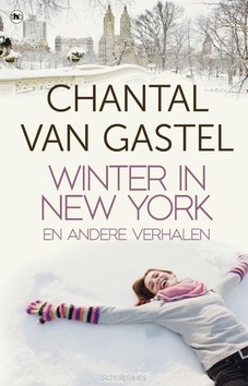 WINTER IN NEW YORK - GASTEL, CHANTAL VAN - 9789044348545