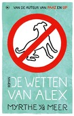 DE WETTEN VAN ALEX - MEER, MYRTHE VAN DER - 9789044353839