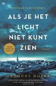 ALS JE HET LICHT NIET KUNT ZIEN - DOERR, ANTHONY - 9789044363661