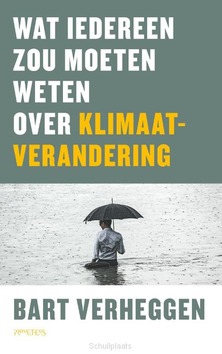 WAT IEDEREEN ZOU MOETEN WETEN OVER KLIMA - VERHEGGEN, BART - 9789044643046