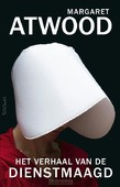 HET VERHAAL VAN DE DIENSTMAAGD - ATWOOD, MARGARET - 9789044644005