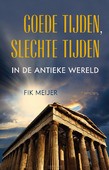 GOEDE TIJDEN, SLECHTE TIJDEN IN DE ANTIE - MEIJER, FIK - 9789044654806