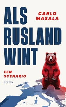 ALS RUSLAND WINT - MASALA, CARLO - 9789044660067