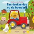 EEN DRUKKE DAG OP DE BOERDERIJ - 9789044752298