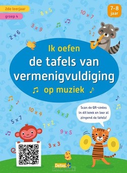 IK OEFEN DE TAFELS VAN VERMENIGVULDIGING - ZNU - 9789044764727