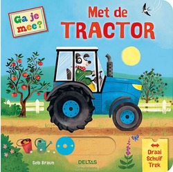 GA JE MEE? - MET DE TRACTOR - 9789044767070