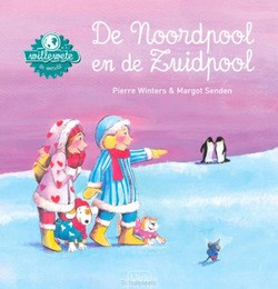 DE NOORDPOOL EN DE ZUIDPOOL - WINTERS, PIERRE - 9789044813630