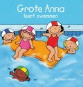 GROTE ANNA LEERT ZWEMMEN - AMANT, KATHLEEN - 9789044816549