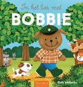IN HET BOS MET BOBBIE - WIELOCKX, RUTH - 9789044859140