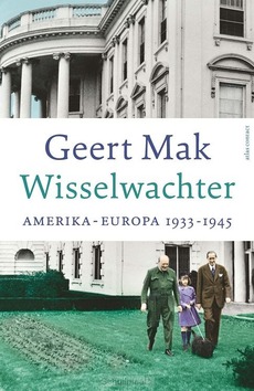 WISSELWACHTER - GEBONDEN EDITIE - MAK, GEERT - 9789045050737