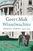 WISSELWACHTER - GEBONDEN EDITIE - MAK, GEERT - 9789045050737