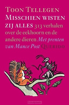 MISSCHIEN WISTEN ZIJ ALLES - TELLEGEN, TOON - 9789045100012