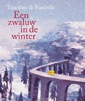 EEN ZWALUW IN DE WINTER - FOMBELLE, TIMOTHÉE DE - 9789045124834