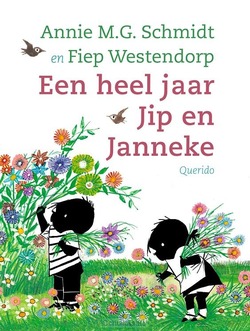 EEN HEEL JAAR JIP EN JANNEKE - SCHMIDT, ANNIE M.G. - 9789045128979